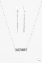 Load image into Gallery viewer, I Am Brave - Silver
